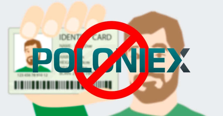 Poloniex блокирует счета неверифицированных пользователей
